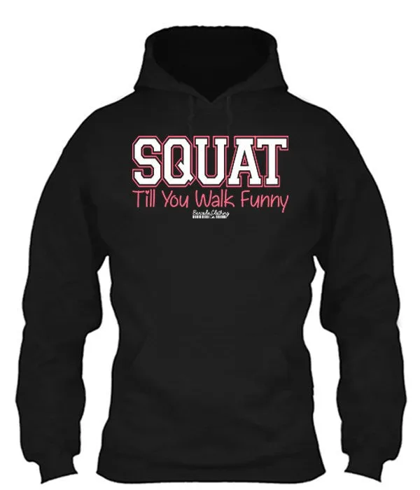 Squat Till You