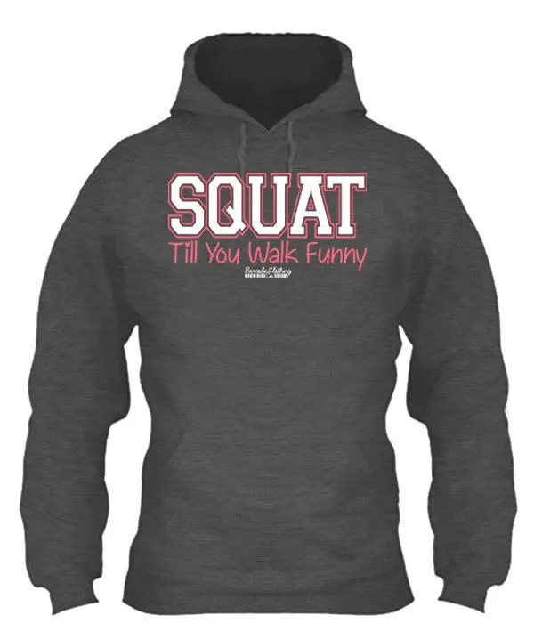 Squat Till You