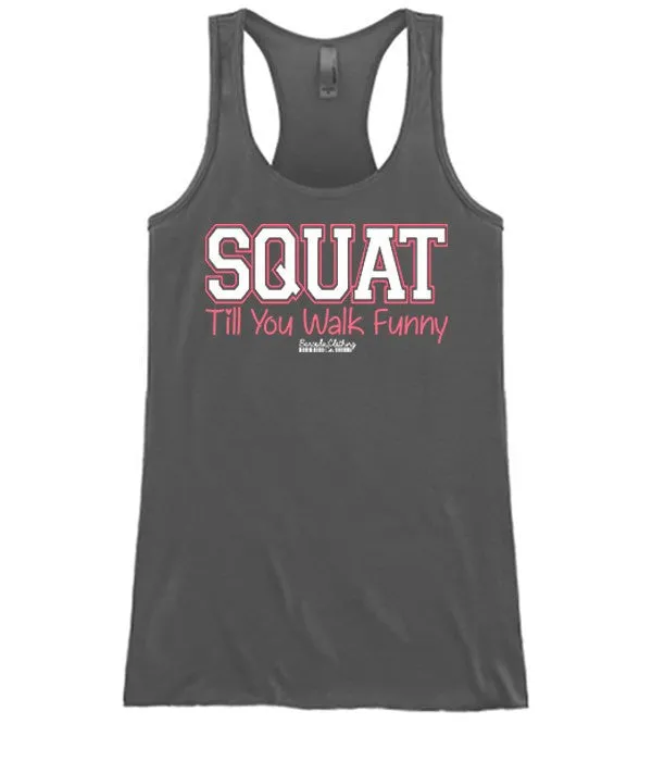 Squat Till You